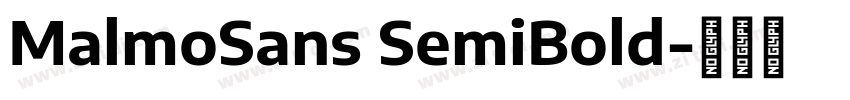 MalmoSans SemiBold字体转换